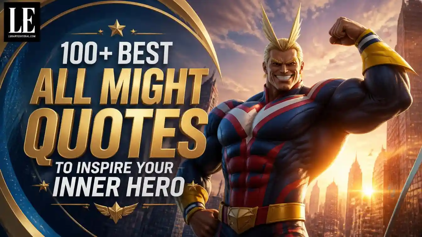 100+ Best All Might Quotes to Inspire Your Inner Hero